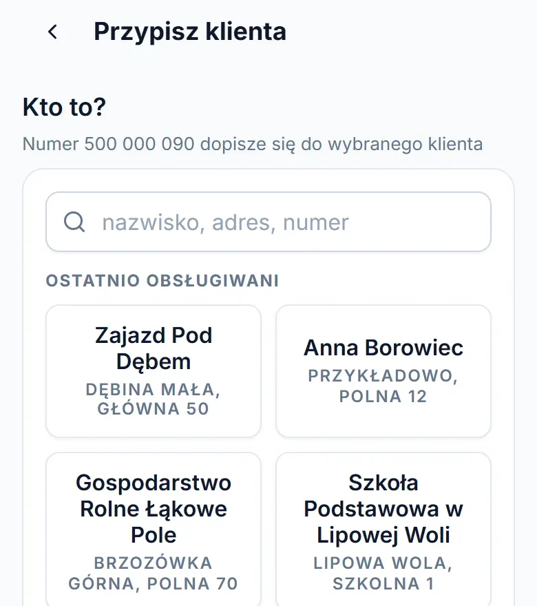 Przypisanie nieznanego numeru na telefonie: wyszukiwarka klienta i kafelki ostatnio obsługiwanych klientów.